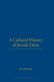 A Cultural History of Jewish Dress A Cultural History of Jewish Dress