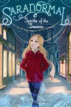 Spirits of the Season, 4 - Rivers, Phoebe