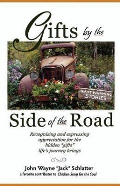 Gifts by the Side of the Road - Schlatter, John Wayne