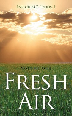 Fresh Air - Lyons I, Pastor M. E.