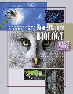 Laboratory Manual for Non-Majors Biology - Perry, James; Morton, David; Perry, Joy B