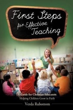 First Steps for Effective Teaching - Rubottom, Verda