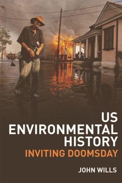 Us Environmental History - Wills, John