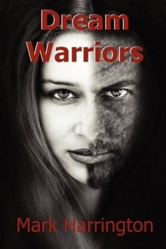 Dream Warriors - Harrington, Mark