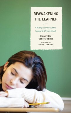 Re-Awakening the Learner - Stoll, Copper; Giddings, Gene