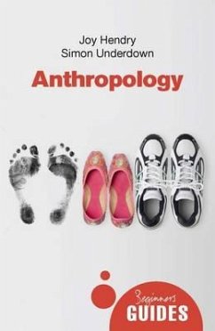 Anthropology - Hendry, Joy (Oxford Brookes University, UK); Underdown, Simon