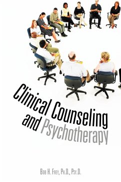 Clinical Counseling and Psychotherapy - Frey Ph. D. Psy. D., Bob H.