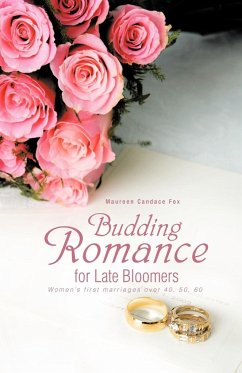 Budding Romance for Late Bloomers - Fox, Maureen Candace