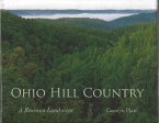 Ohio Hill Country: A Rewoven Landscape