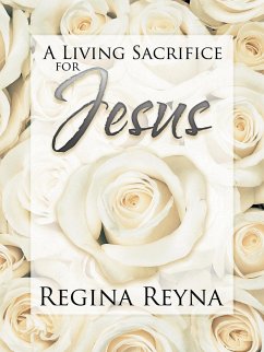 A Living Sacrifice for Jesus