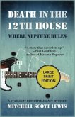 Death in the 12th House: Where Neptune Rules