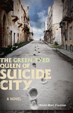 The Green-Eyed Queen of Suicide City - Fournier, Kevin Marc
