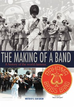 The Making Of A Band - Gibson, G Sean