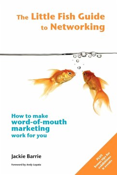 The Little Fish Guide to Networking - Barrie, Jackie