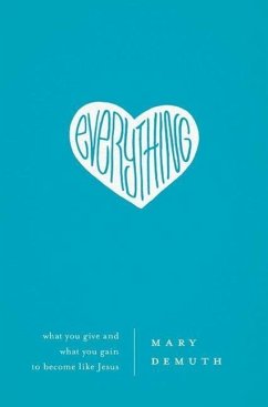 Everything - Demuth, Mary E