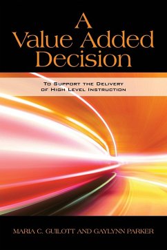 A Value Added Decision - Guilott, Maria C.; Parker, Gaylynn