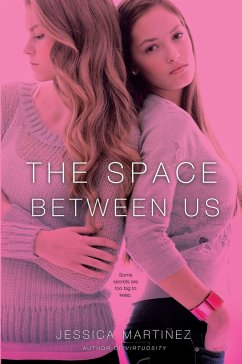 The Space Between Us - Martinez, Jessica