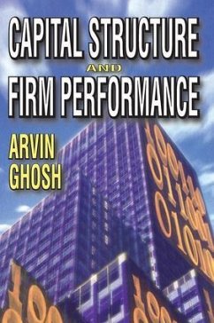 Capital Structure and Firm Performance - Ghosh, Arvin