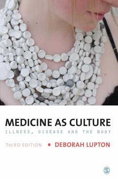 Medicine as Culture - Lupton, Deborah