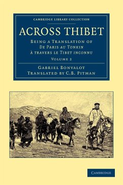 Across Thibet - Volume 2 - Bonvalot, Gabriel