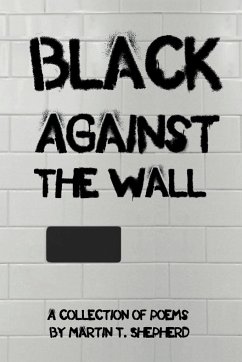 Black Against The Wall - Shepherd, Martin