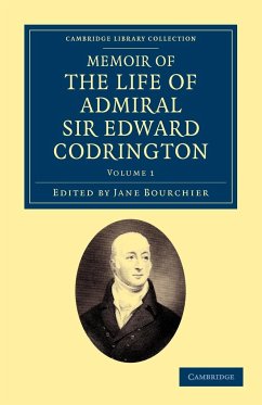 Memoir of the Life of Admiral Sir Edward Codrington - Volume 1 - Codrington, Edward