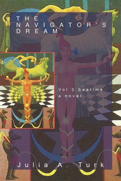 The Navigator's Dream, Volume 3