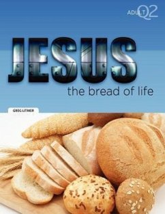 The Bread of Life: Part 2 - Litmer, Greg