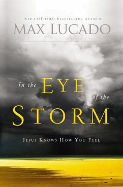 In the Eye of the Storm - Lucado, Max