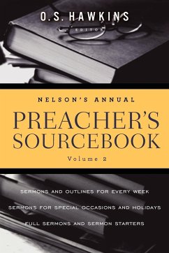 Nelson's Annual Preacher's Sourcebook, Volume II - Thomas Nelson