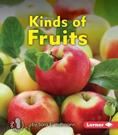 Kinds of Fruits - Hoffmann, Sara E