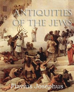 Antiquities of the Jews - Josephus, Flavius; Whiston, William