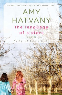 The Language of Sisters - Hatvany, Amy