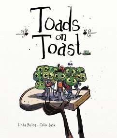 Toads on Toast - Bailey, Linda