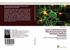 Zum 3-dimensionalen Vibrationstraining bei Multiple Sklerose Patienten - Hilgers, Christoph