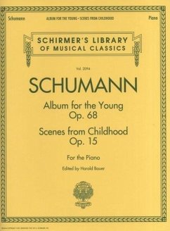 Schumann - Album for the Young * Scenes from Childhood