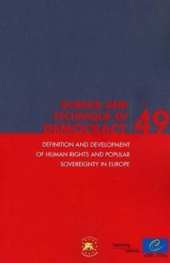 Definition and Development of Human Rights and Popular Sovereignty in Europe (Science and Technique of Democracy No. 49) (20/12/2011) - Council of Europe, Directorate