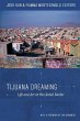 Tijuana Dreaming - Bild 1
