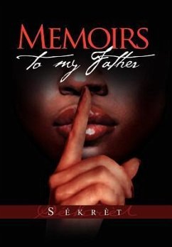 Memoirs to My Father - S. Kr T.; Sekret