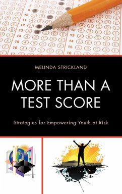More than a Test Score - Strickland, Melinda