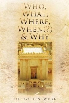 Who, What, Where, When(?) & Why - Newman, Gale