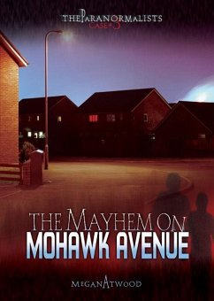 Case #03: The Mayhem on Mohawk Avenue - Atwood, Megan