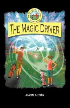 The Magic Driver - Ross, Jason T.