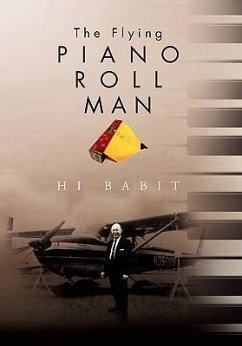 The Flying Piano Roll Man - Babit, Hi