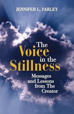 The Voice in the Stillness - Farley, Jennifer L.