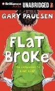 Flat Broke - Paulsen, Gary