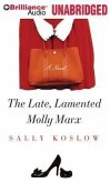 The Late, Lamented Molly Marx