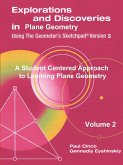 Explorations and Discoveries in Plane Geometry Using the Geometer's Sketchpad Version 5 Volume 2