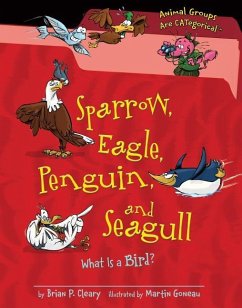 Sparrow, Eagle, Penguin, and Seagull - Cleary, Brian P