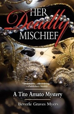 Her Deadly Mischief - Myers, Beverle